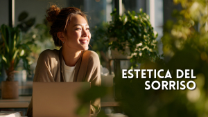 Estetica del sorriso: quali parametri definiscono un sorriso bello e naturale?